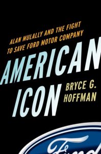 American Icon کتاب نماد آمریکایی «آلن مولالی و مبارزه برای نجات شرکت خودروسازی فورد»